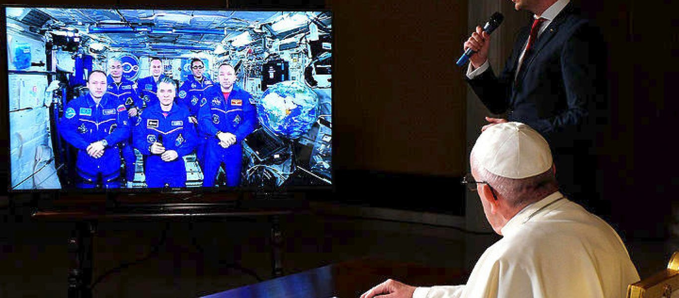 Συζήτηση του Πάπα Φραγκίσκου για «την θέση του Ανθρώπου στο σύμπαν» με αστροναύτες στον ISS (βίντεο)